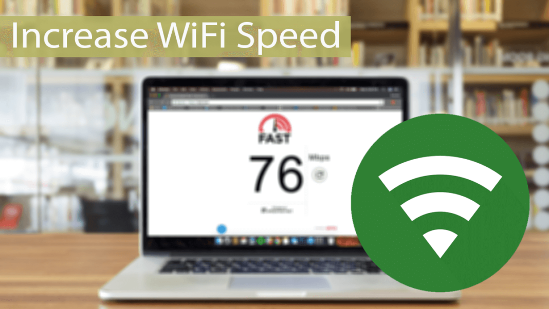 How To Increase Wifi Speed Signal Strength 10 Tips Safe Tricks